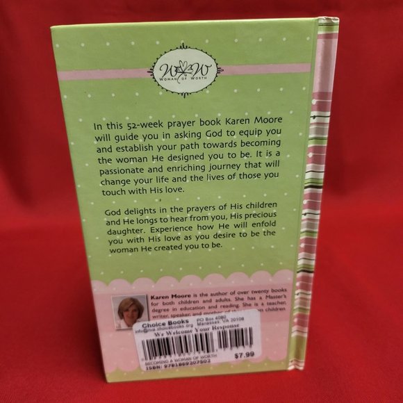 Becoming A Woman of Worth Prayer Book by Karen Moore 2007 - Picture 2 of 14